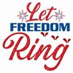 Let Freedom Ring red and blue typography
